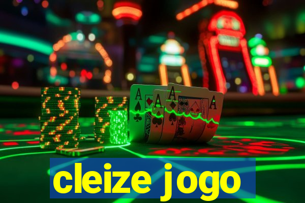 cleize jogo